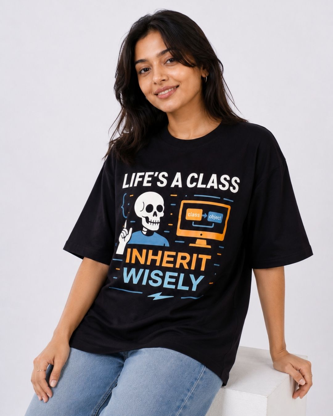 Software Engineer | Life's A Class. Inherit Wisely | Oversized Funky T Shirt For Women