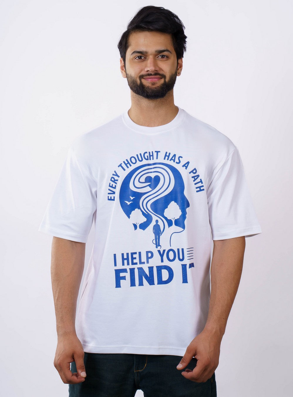 Psychiatrist | Every Thought Has a Path. I Help You Find It | Oversized fit Tshirt