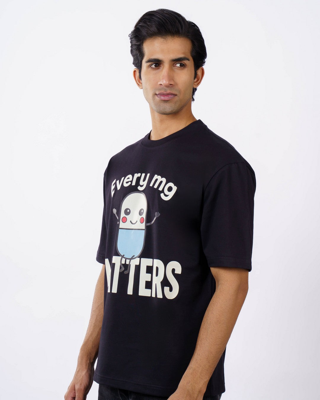 Pharmacists  | Every mg matters | Oversized fit Tshirt