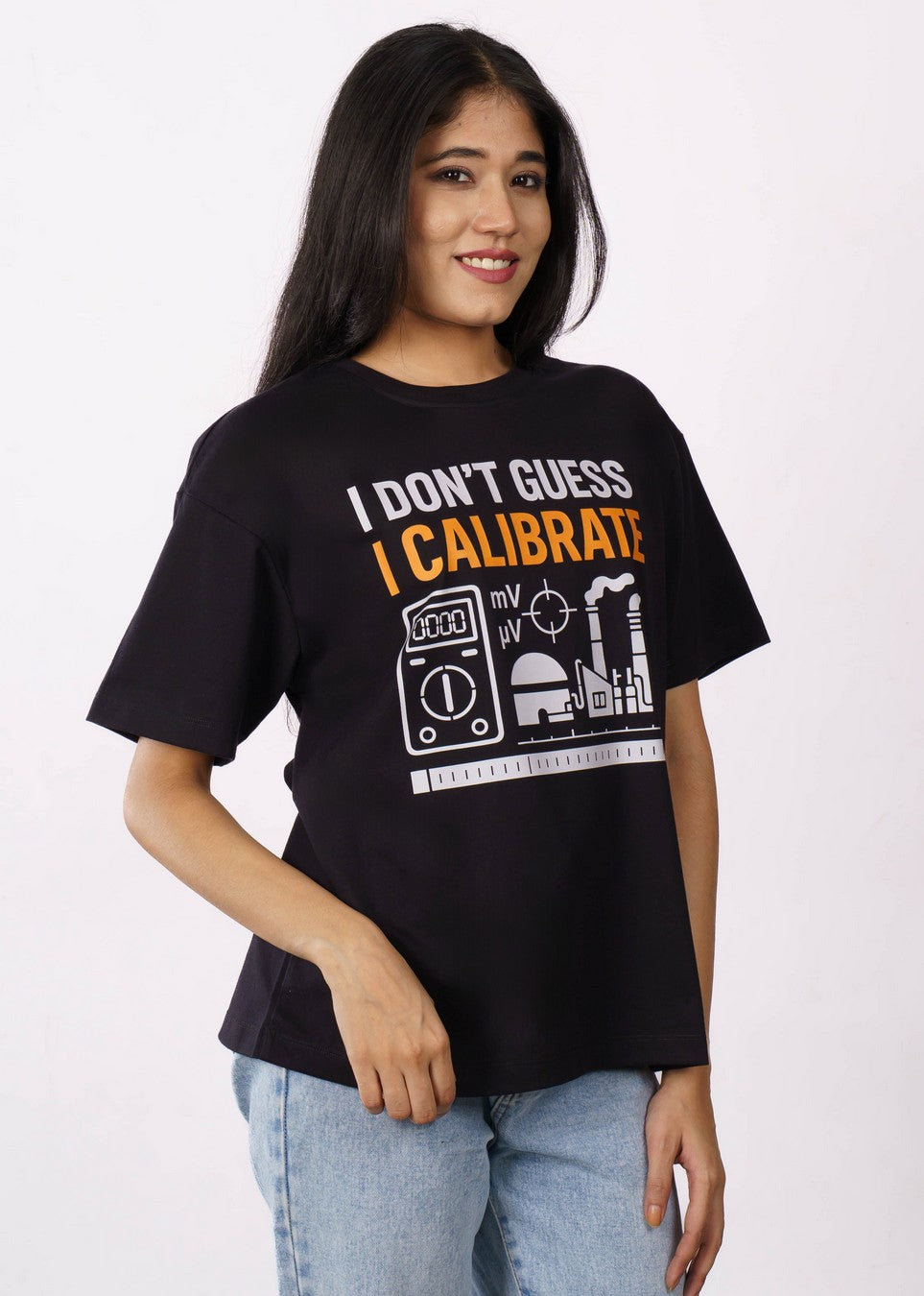 Instrumentation Engineer | I don’t guess - I calibrate | Oversized fit Tshirt