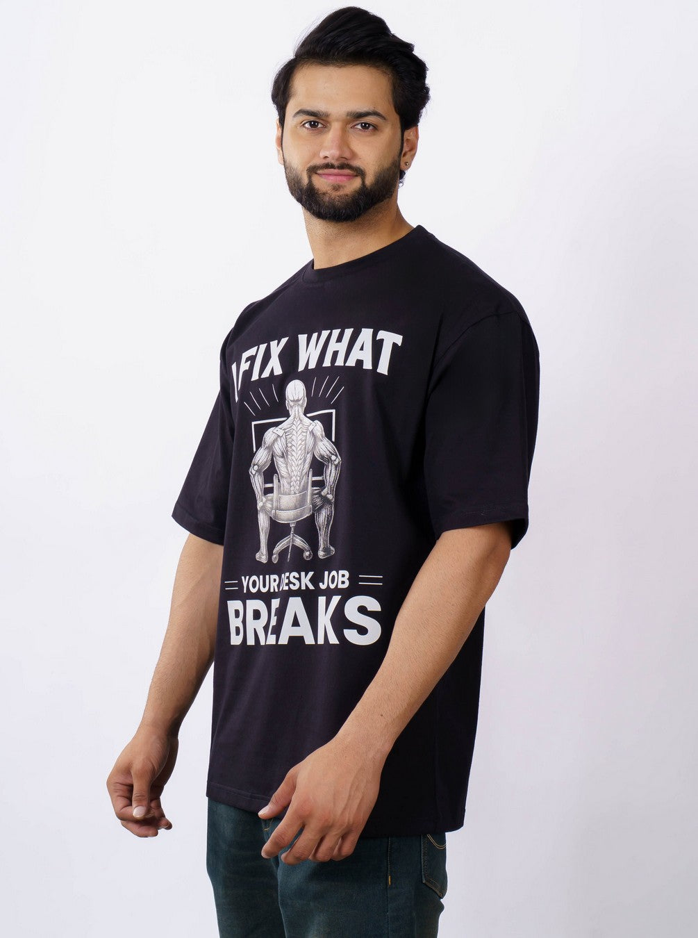 Physiotherapist | I fix what your desk job breaks | Oversized fit Tshirt