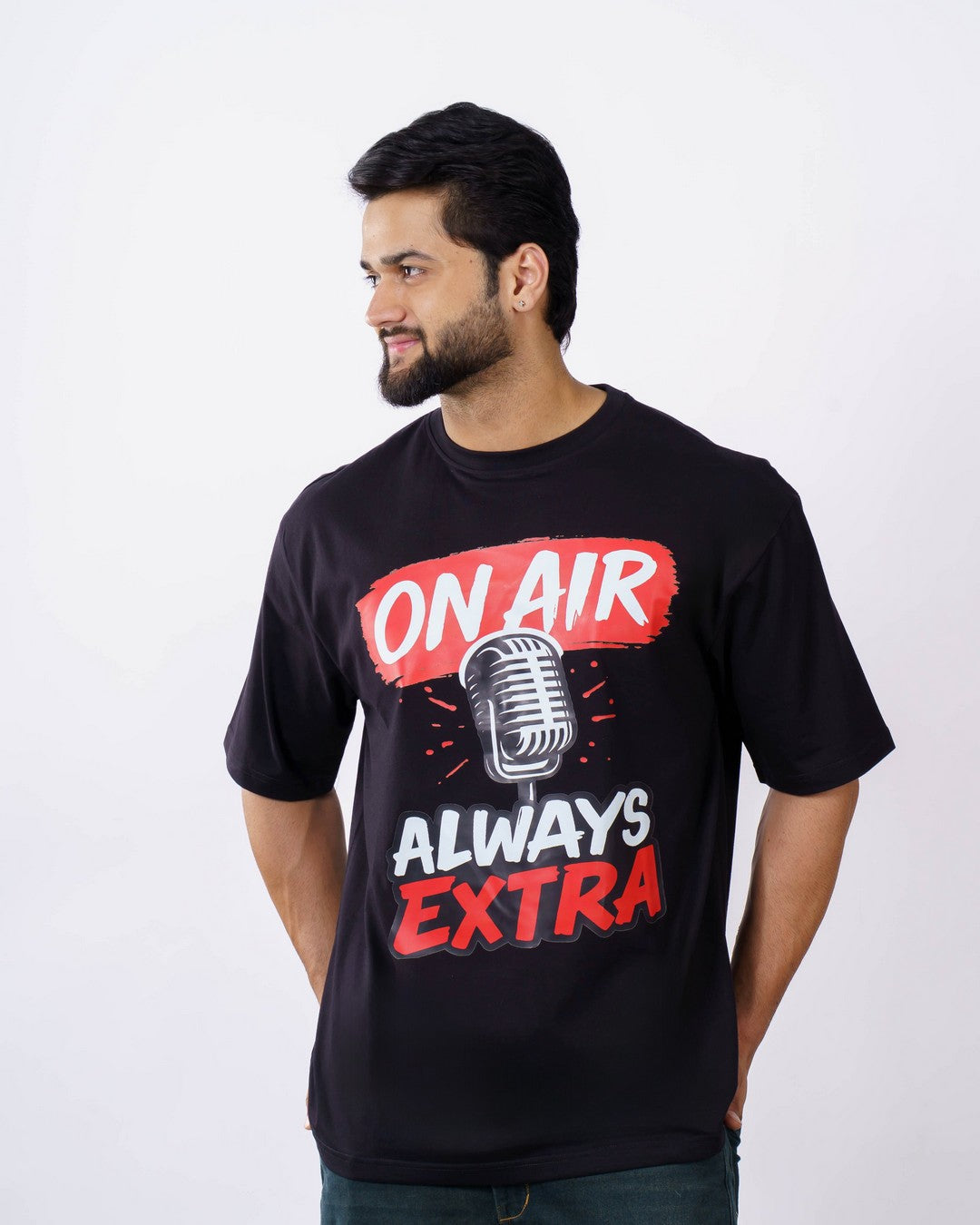 Radio Jockey | On Air, Always Extra | Oversized fit Tshirt