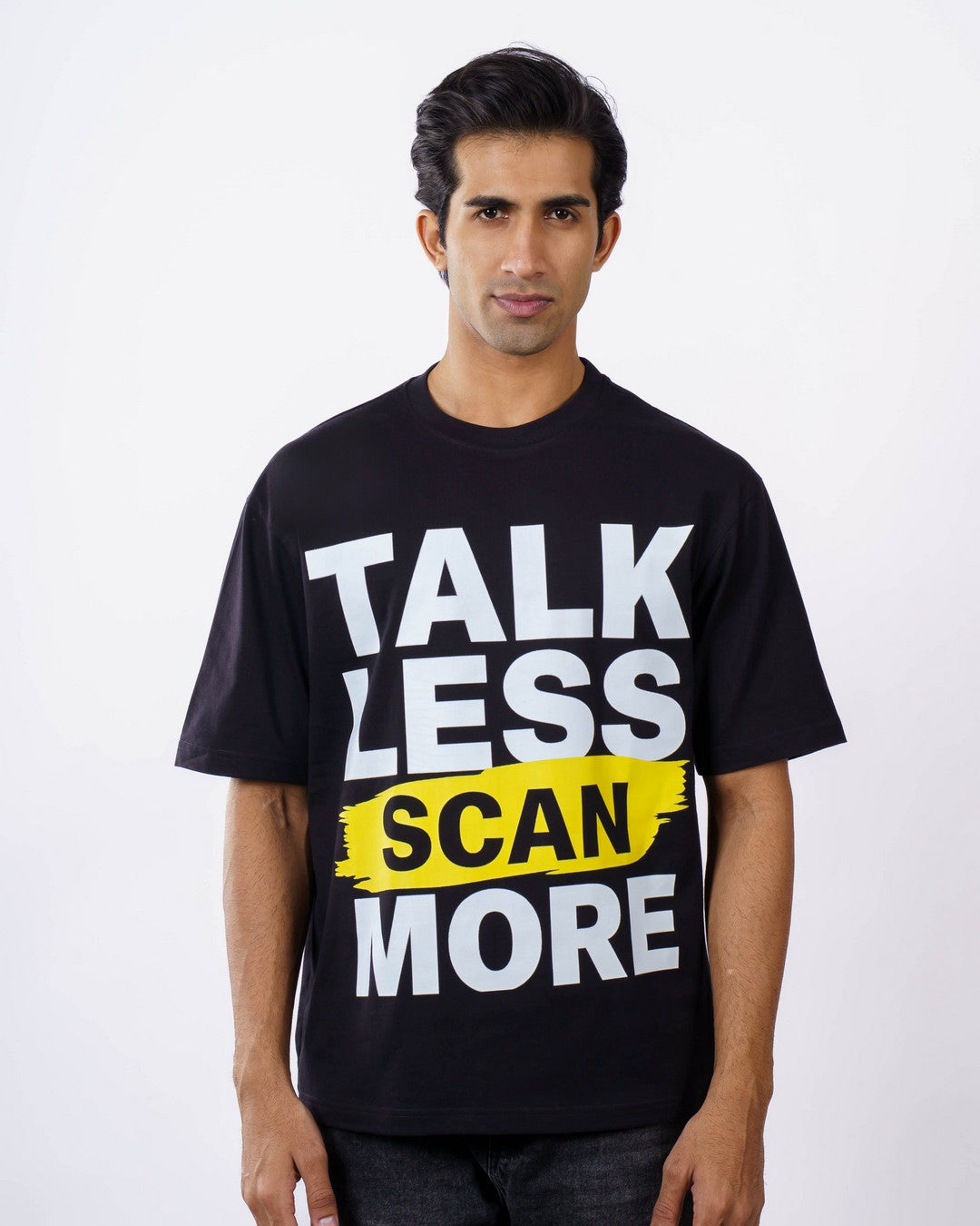 Radiologist | Talk Less. Scan More. | Oversized fit Tshirt
