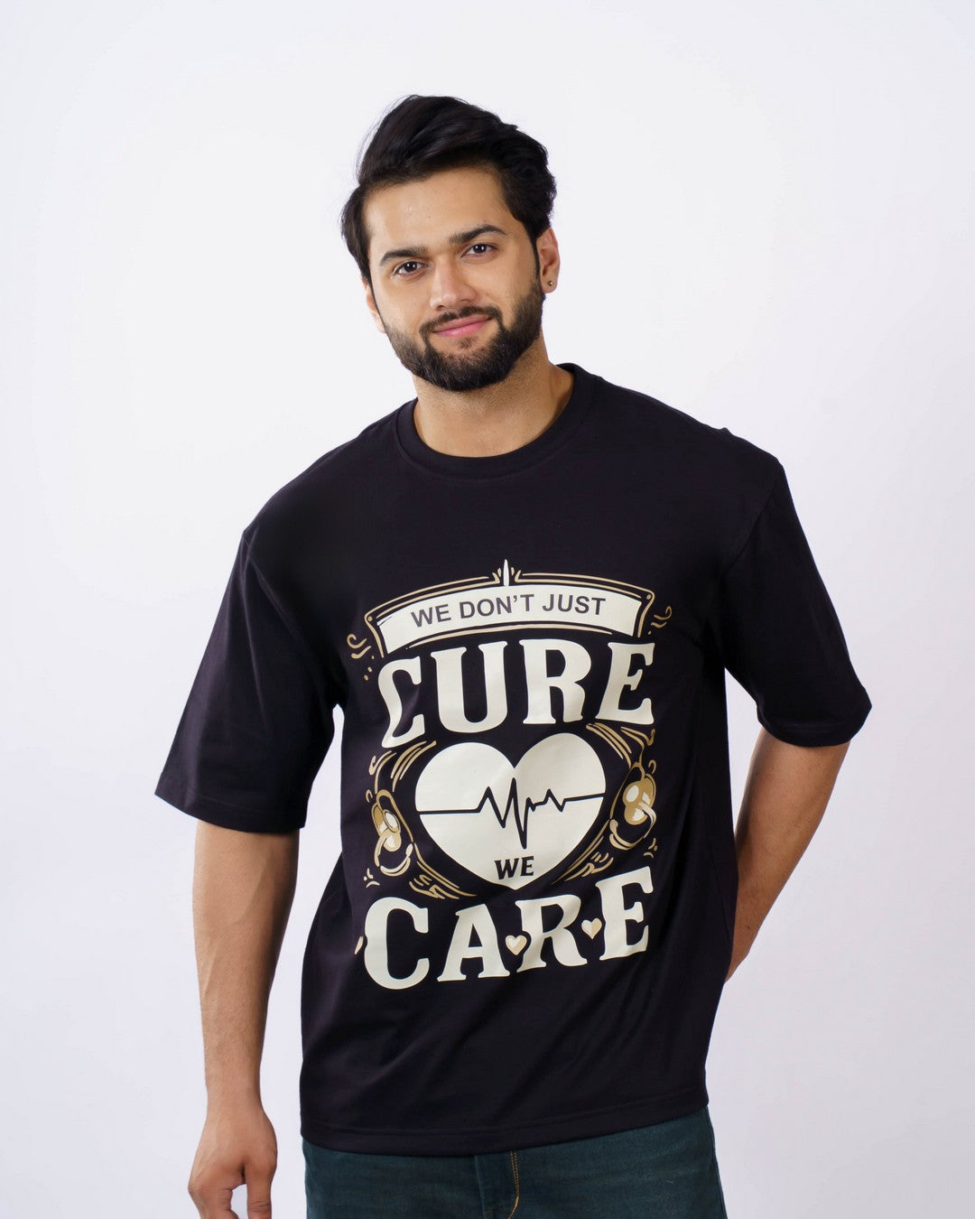 Doctor | We don’t just cure. We care | Oversized fit Tshirt