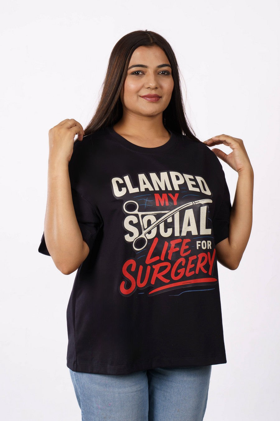 Surgeon | Clamped My Social Life for Surgery | Oversized fit Tshirt