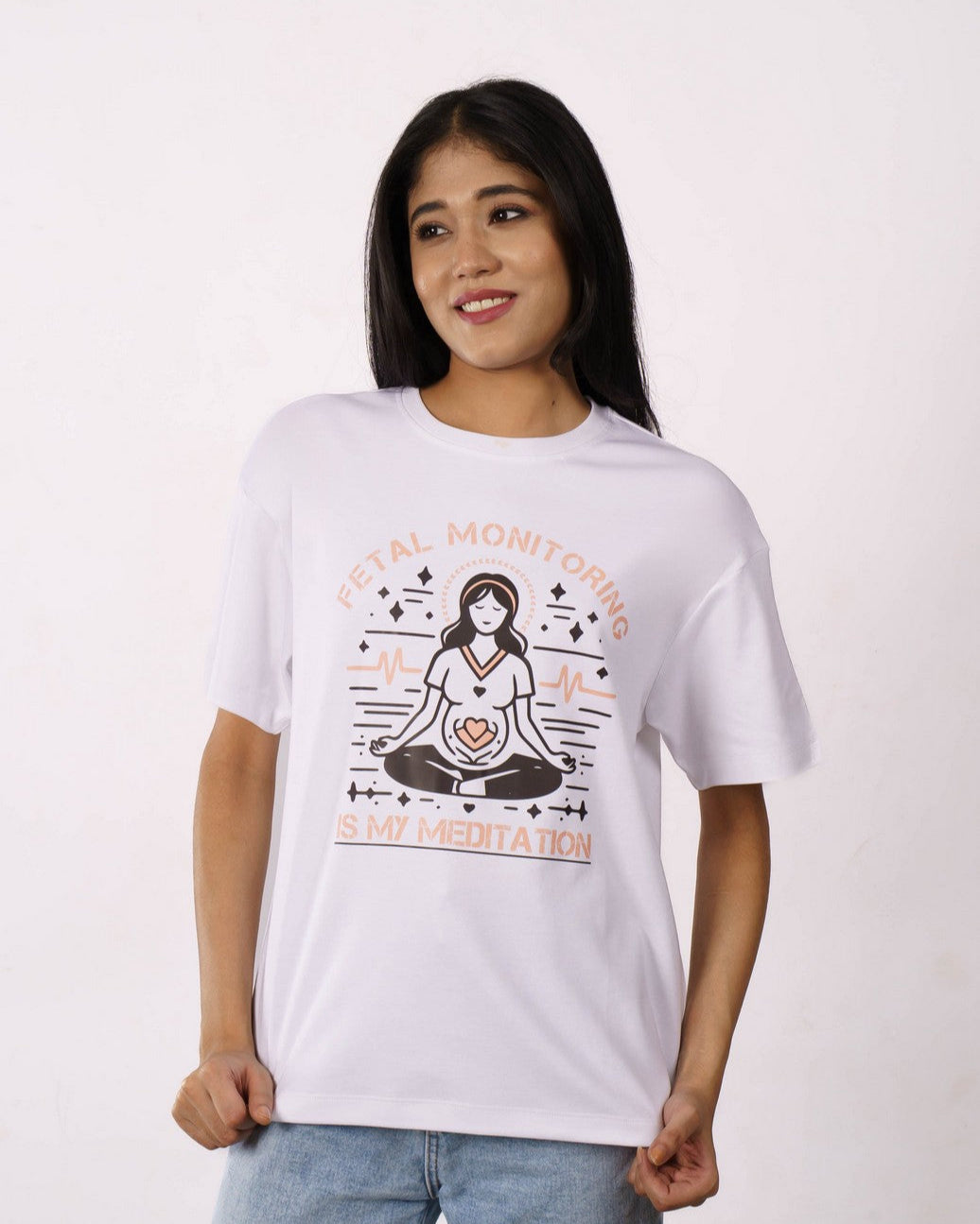 Gynaecologist | Fetal Monitoring is My Meditation | Oversized fit Tshirt