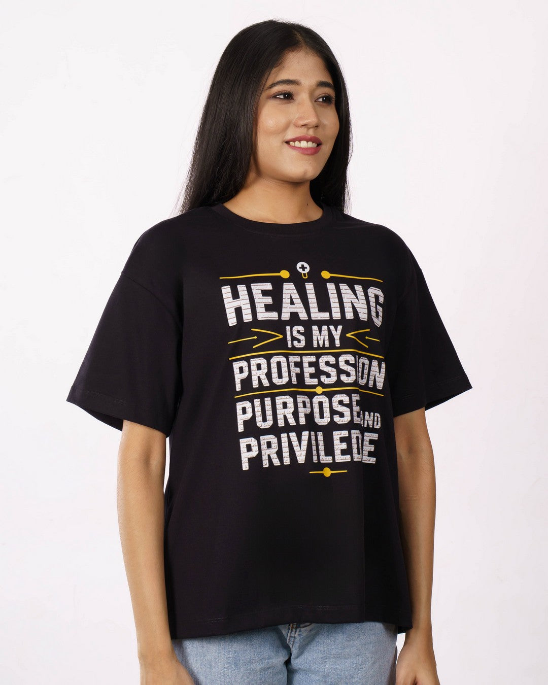 Doctor | Healing is my Profession, Purpose & Priviledge | Oversized fit Tshirt