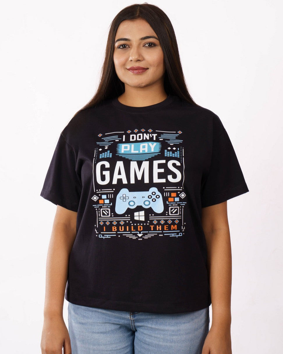 Game Developer | I don’t play games-I build them | Oversized fit Tshirt