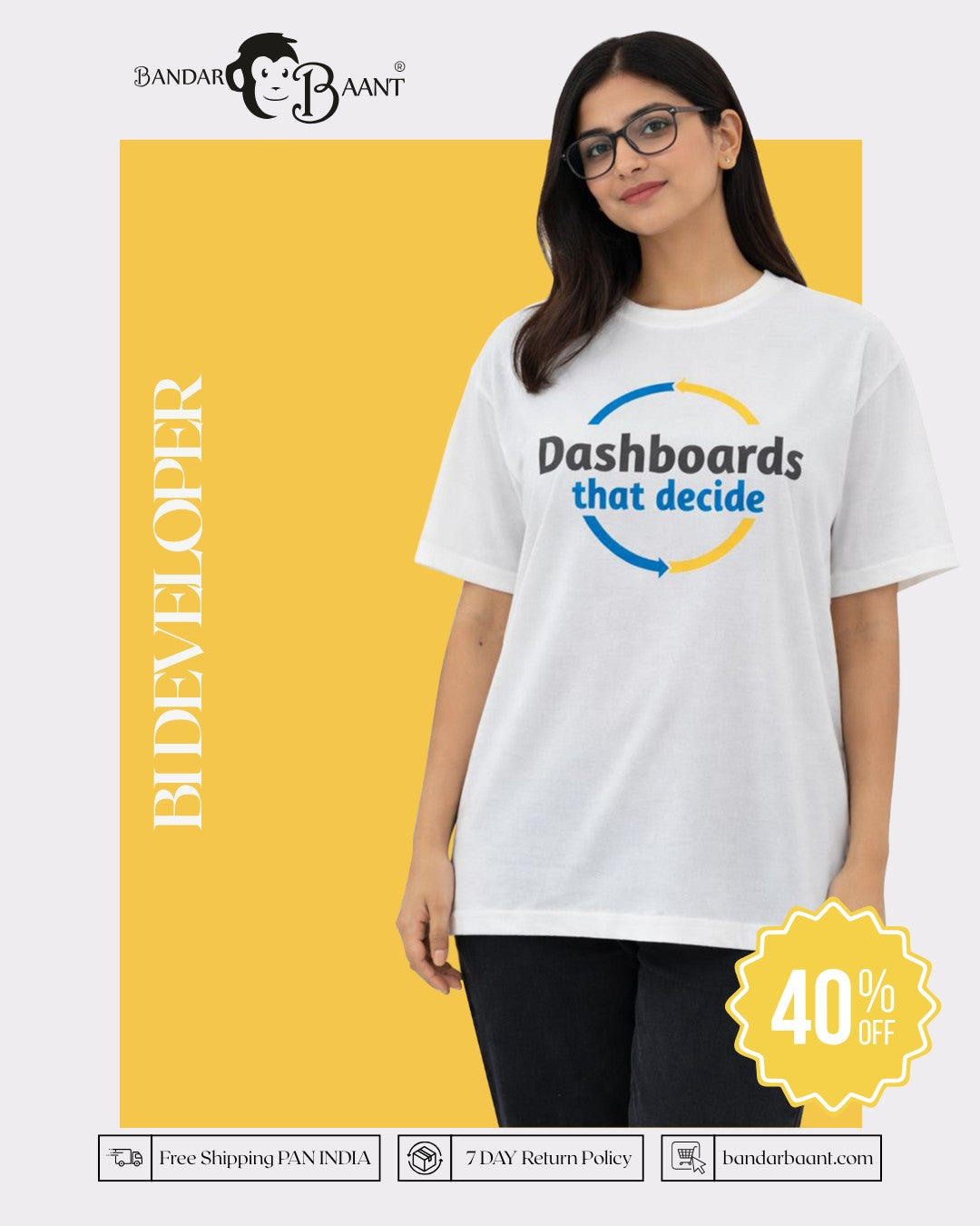 BI Developer T-Shirt For Women oversized fit white tee with Dashboards that decide graphic