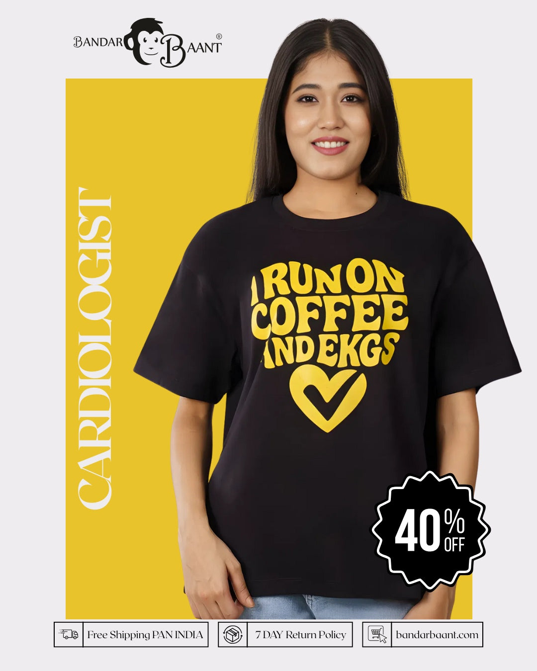 Cardiologist Trendy Tshirt For Women oversized fit black t-shirt with yellow text design by Bandar Baant Collections