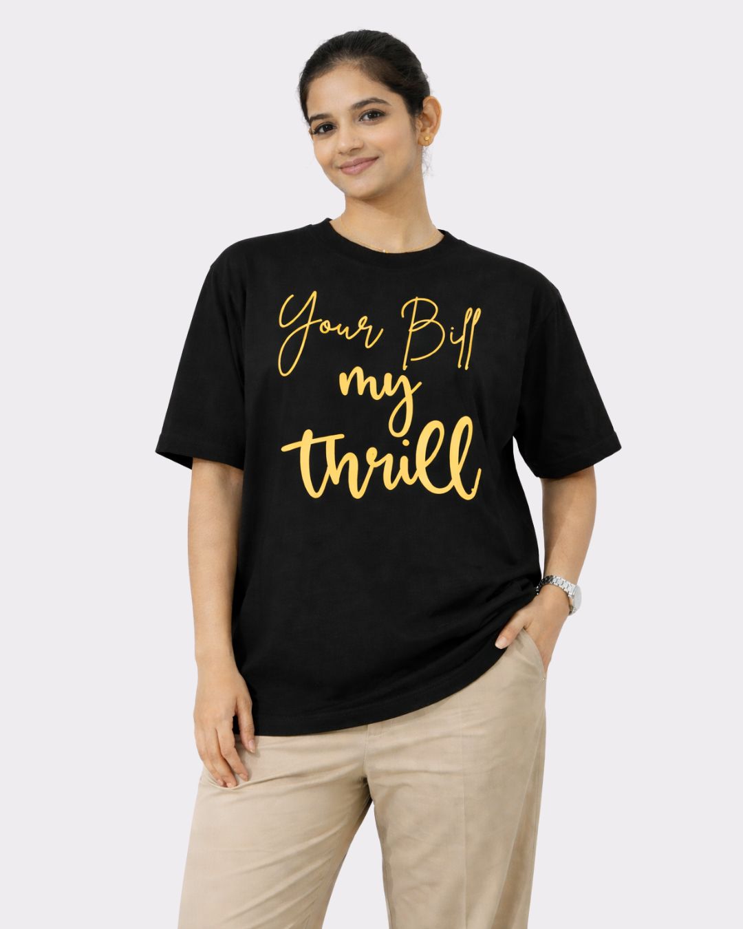 Chartered Accountant Quote T-shirt For Women oversized fit black tshirt with yellow lettering Your Bill my Thrill