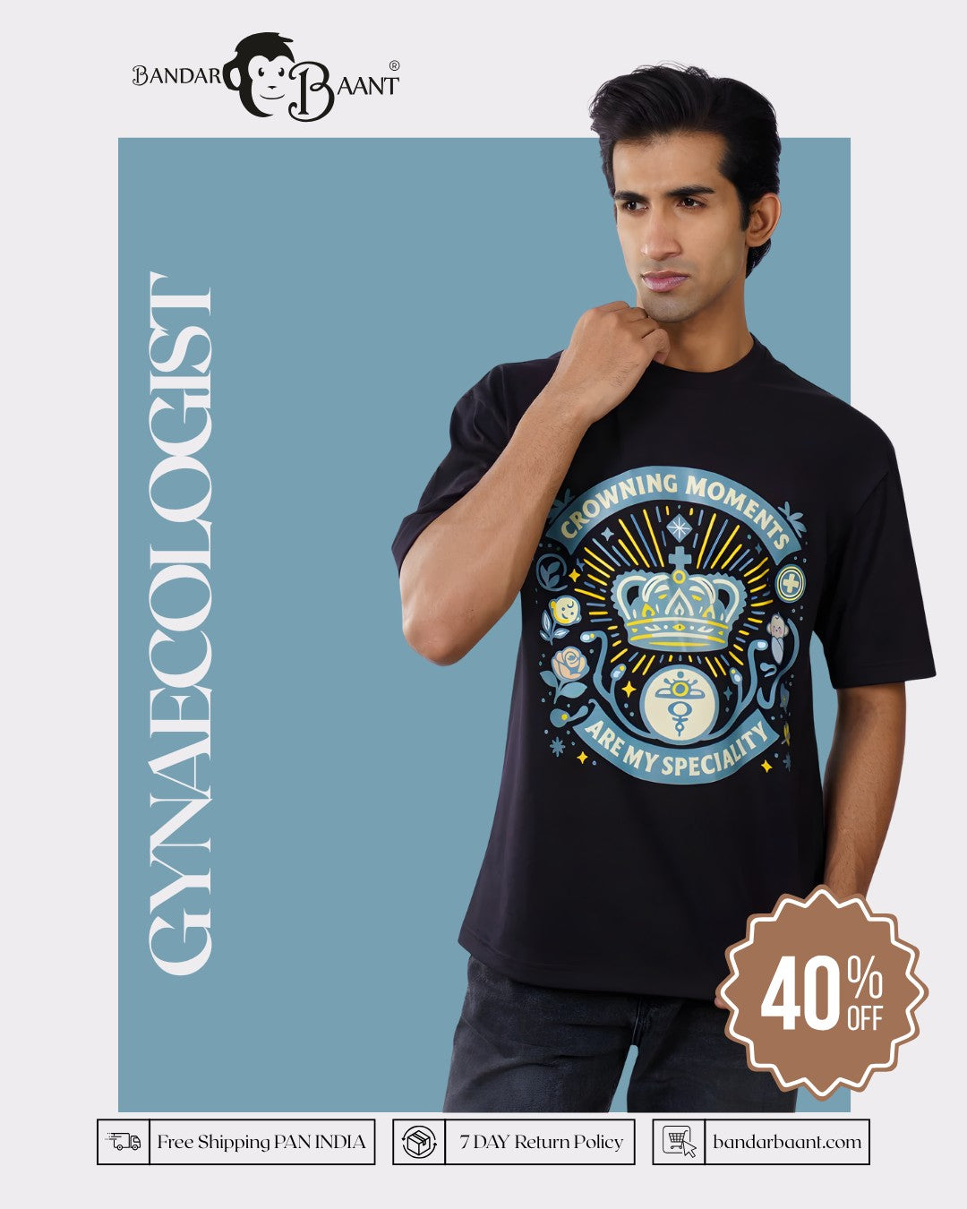 Crowning Moments Gynaecologist Oversized Tshirt For Men 5