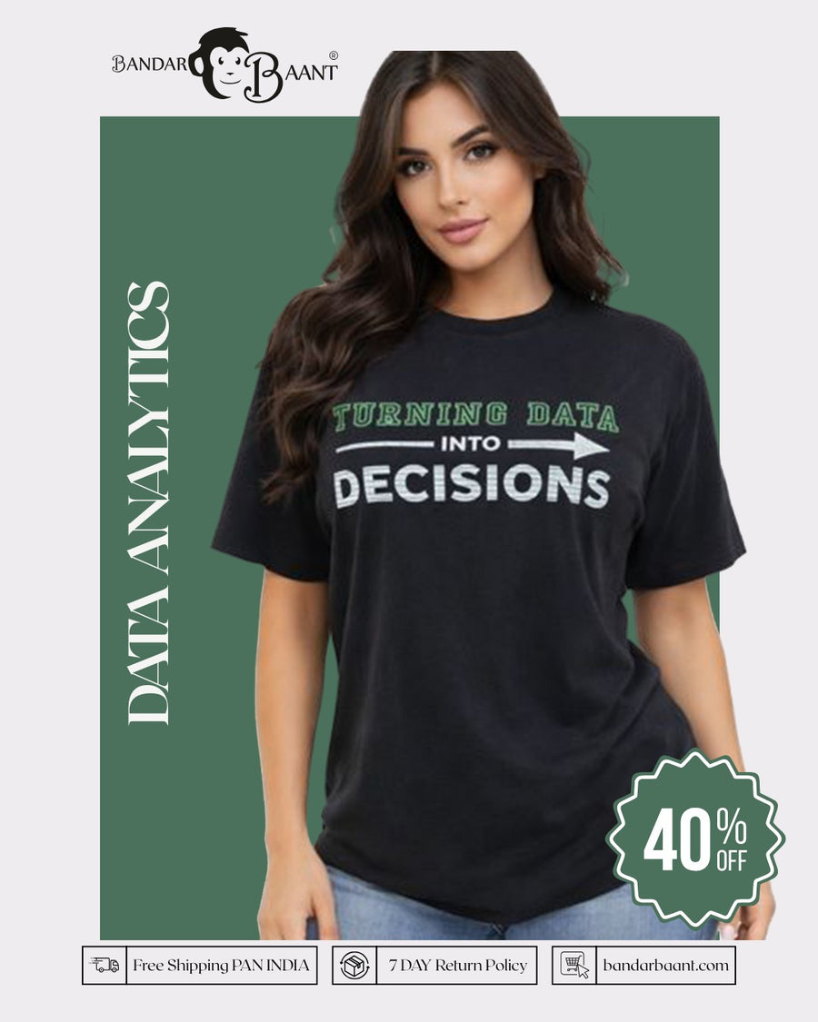 Data Analytics Oversized T-Shirt For Women black tee with Turning Data Into Decisions print by Bandar Baant Collections