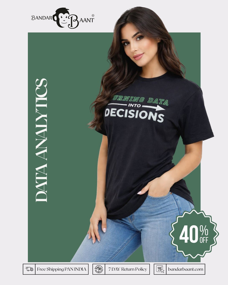 Data Analytics Oversized T-Shirt For Women black casual fit with text turning data into decisions