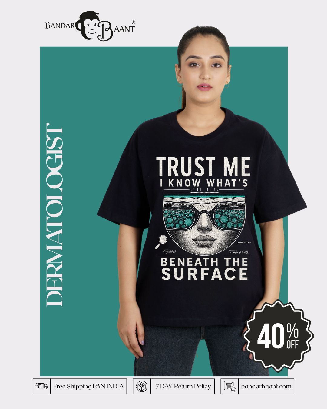 Black oversized fit Dermatologist Tshirt For Women with trust me graphic from Bandar Baant Collections