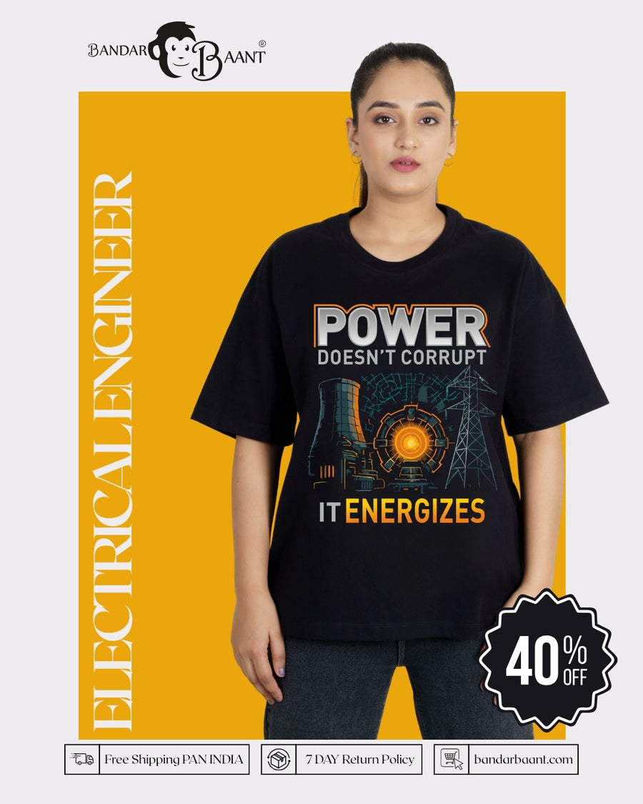 Electrical Engineer Quote T-Shirt For Women oversized fit black tee with power energizes graphic design