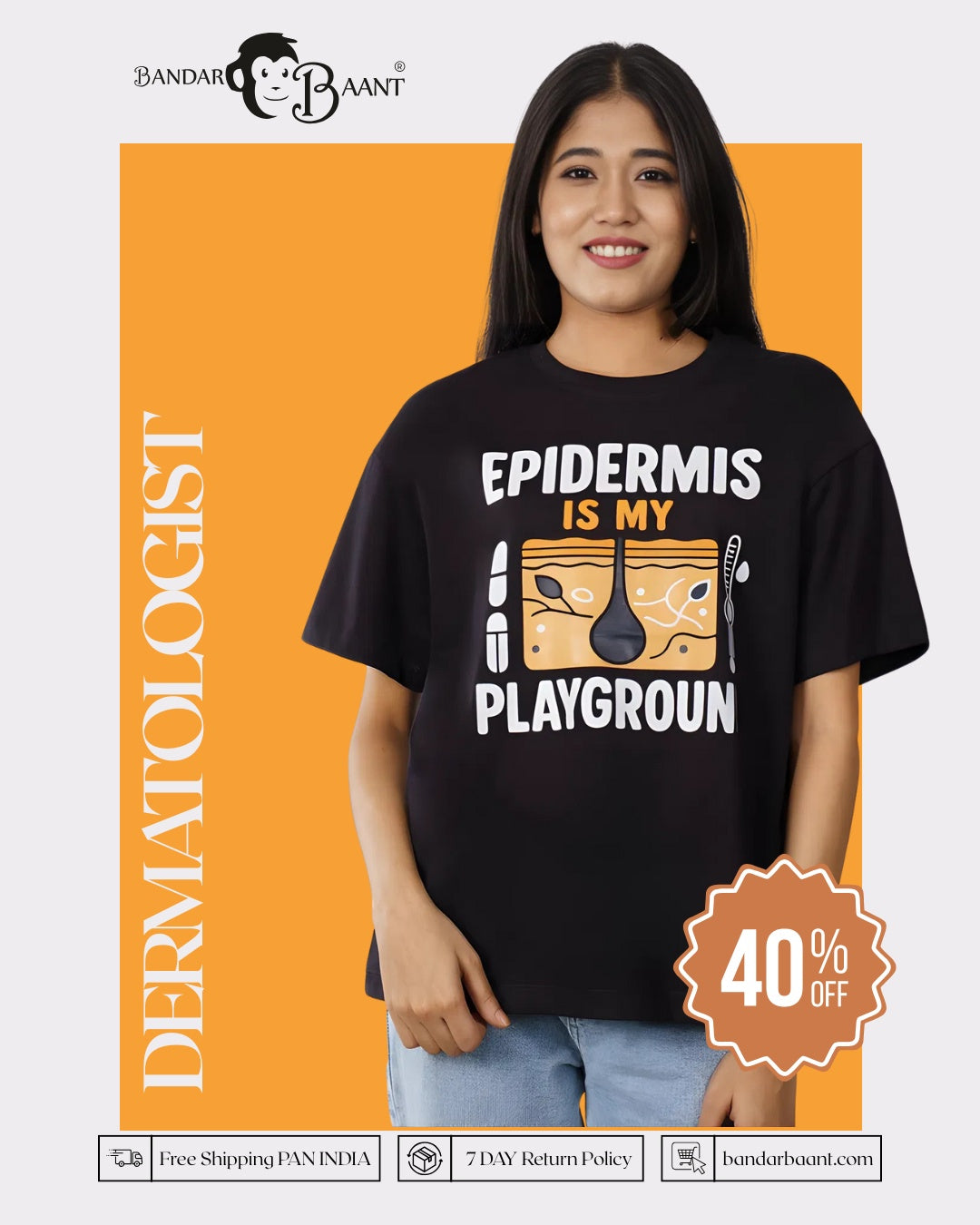 Epidermis Dermatologist Oversized T-shirt For Women 6