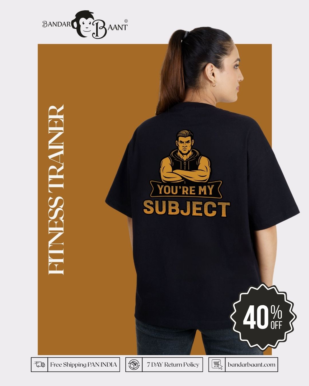 Black oversized fit Fitness Trainer T-shirt For Women with You are My Subject graphic on back from Bandar Baant Collections