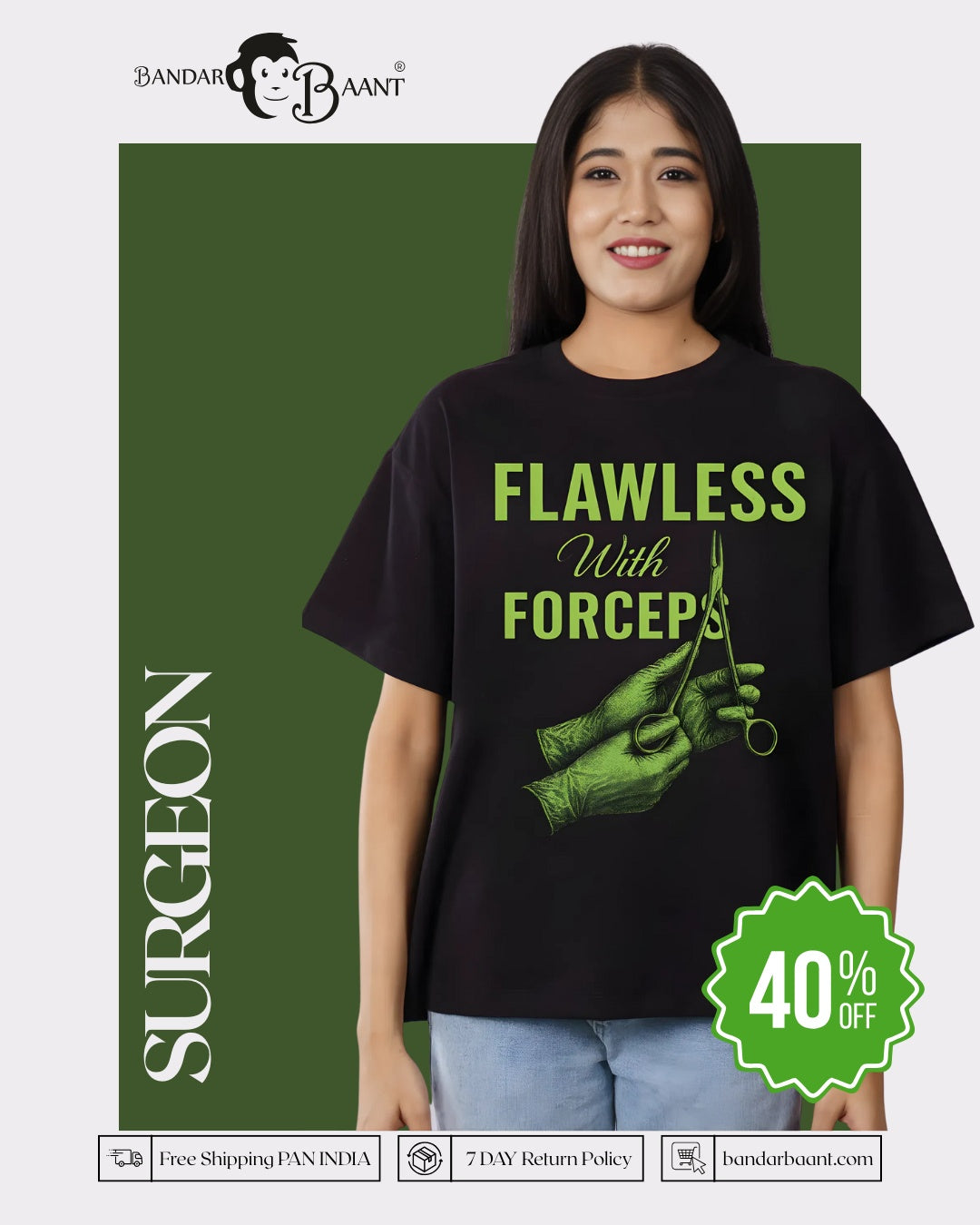Flawless With Forceps Surgeon Oversized T-Shirt For Women 2