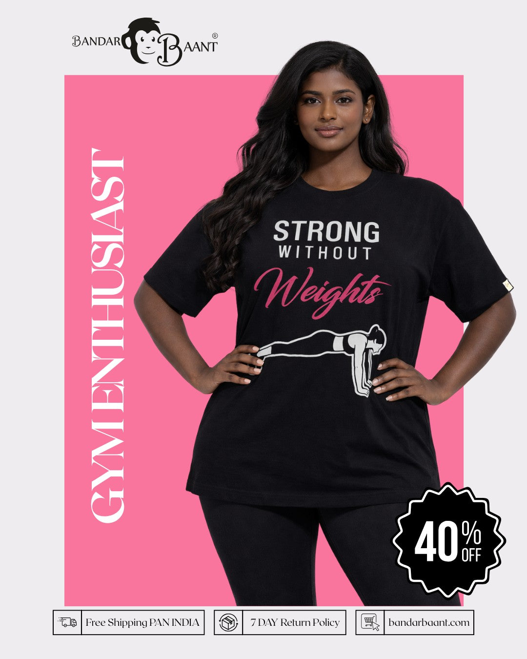 Gym Enthusiast Oversized Graphic T-shirt For Women in black with strong without weights print by Bandar Baant Collections