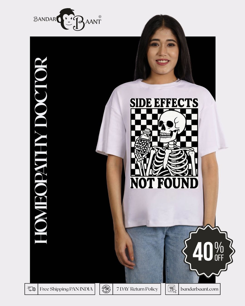 Homeopathy Doctor T-shirt For Women oversized fit with skeleton graphic and side effects not found text