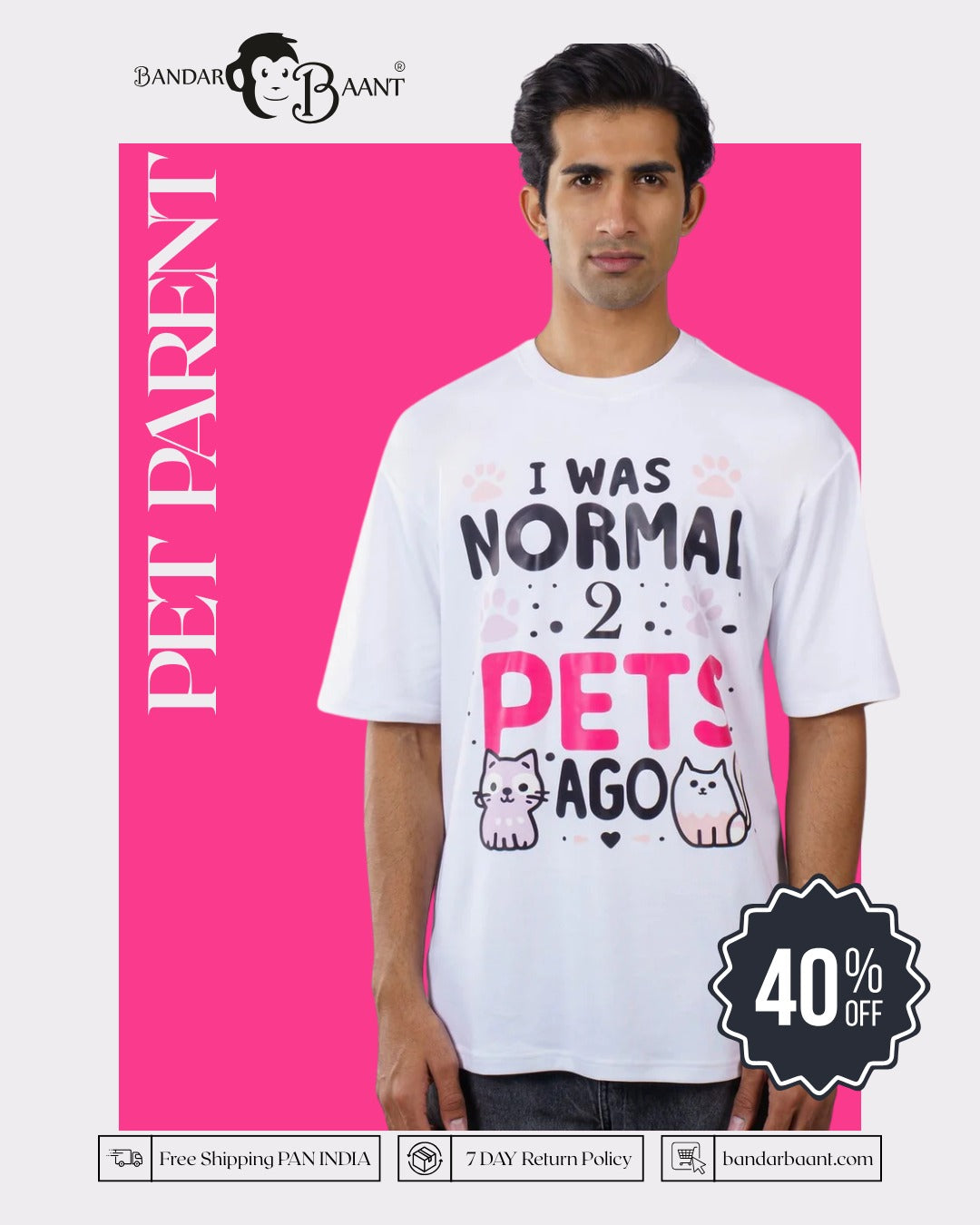 I Was Normal 2 Pets Ago Pet Parent Oversized Tshirt For Men 7