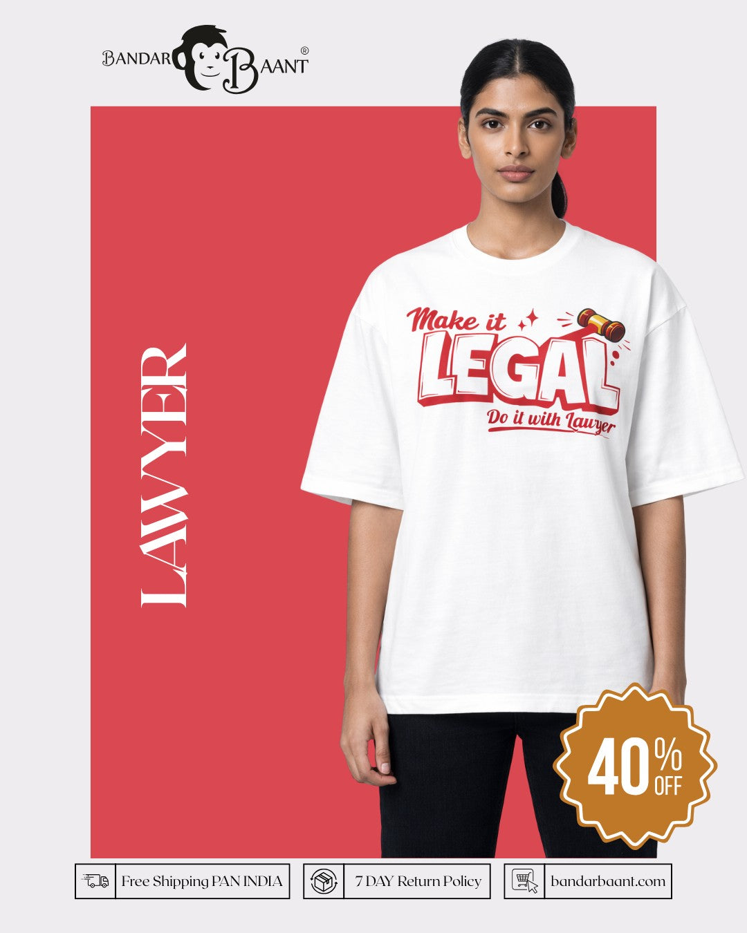 Lawyer Oversized Quote T-Shirt For Women in white with legal-themed graphic and relaxed fit by Bandar Baant Collections