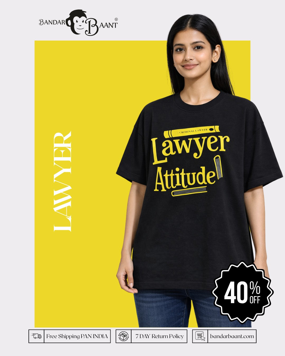 Lawyer Oversized Trendy T-Shirt For Women in black with yellow print worn by woman from Bandar Baant Collections
