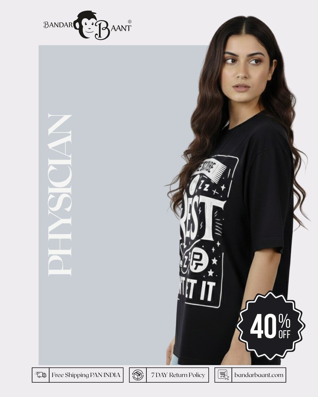Bandar Baant oversized Physician Quote T-shirt For Women in black with white graphic print