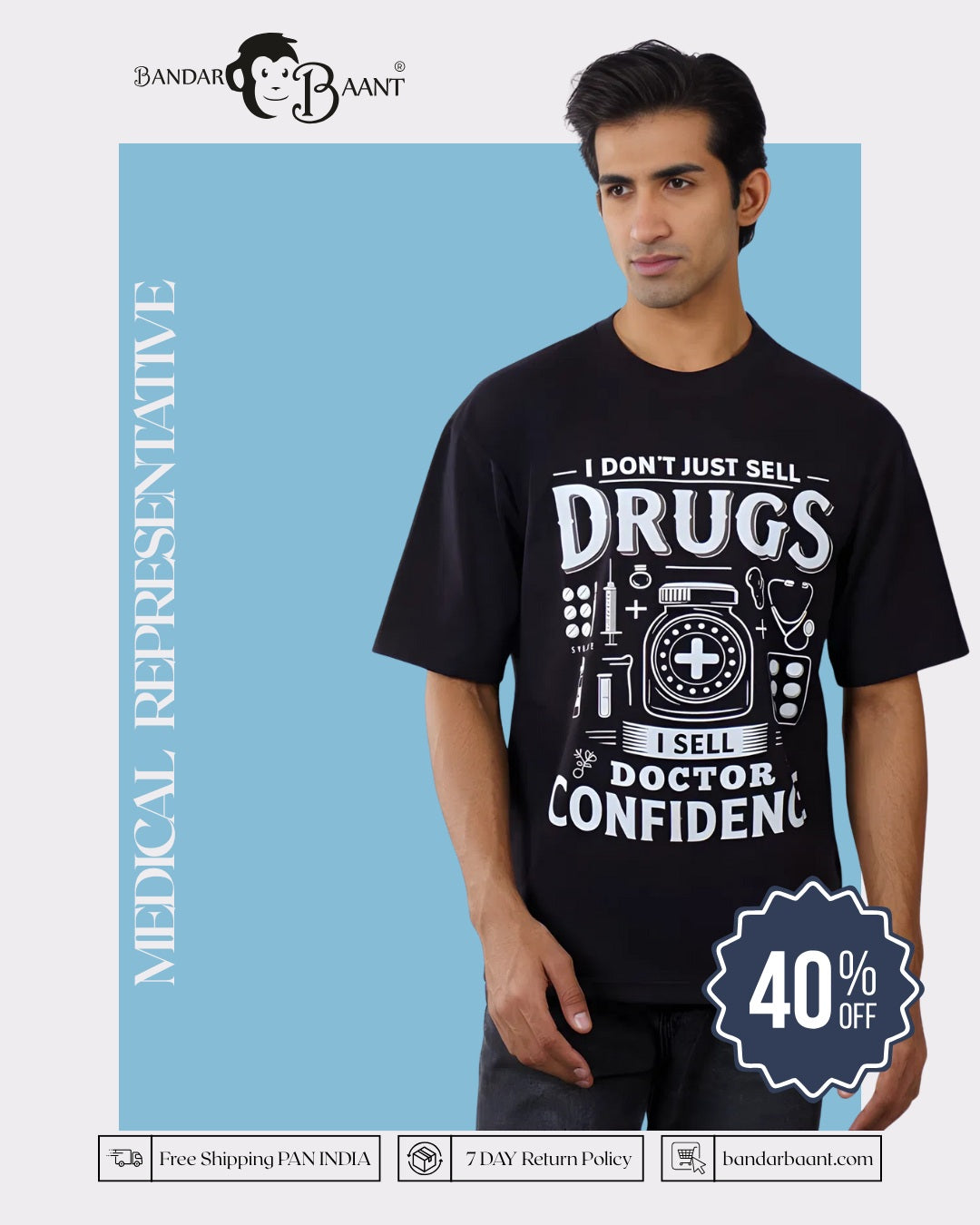 Sell Drugs Medical Representative Oversized Tshirt For Men 7
