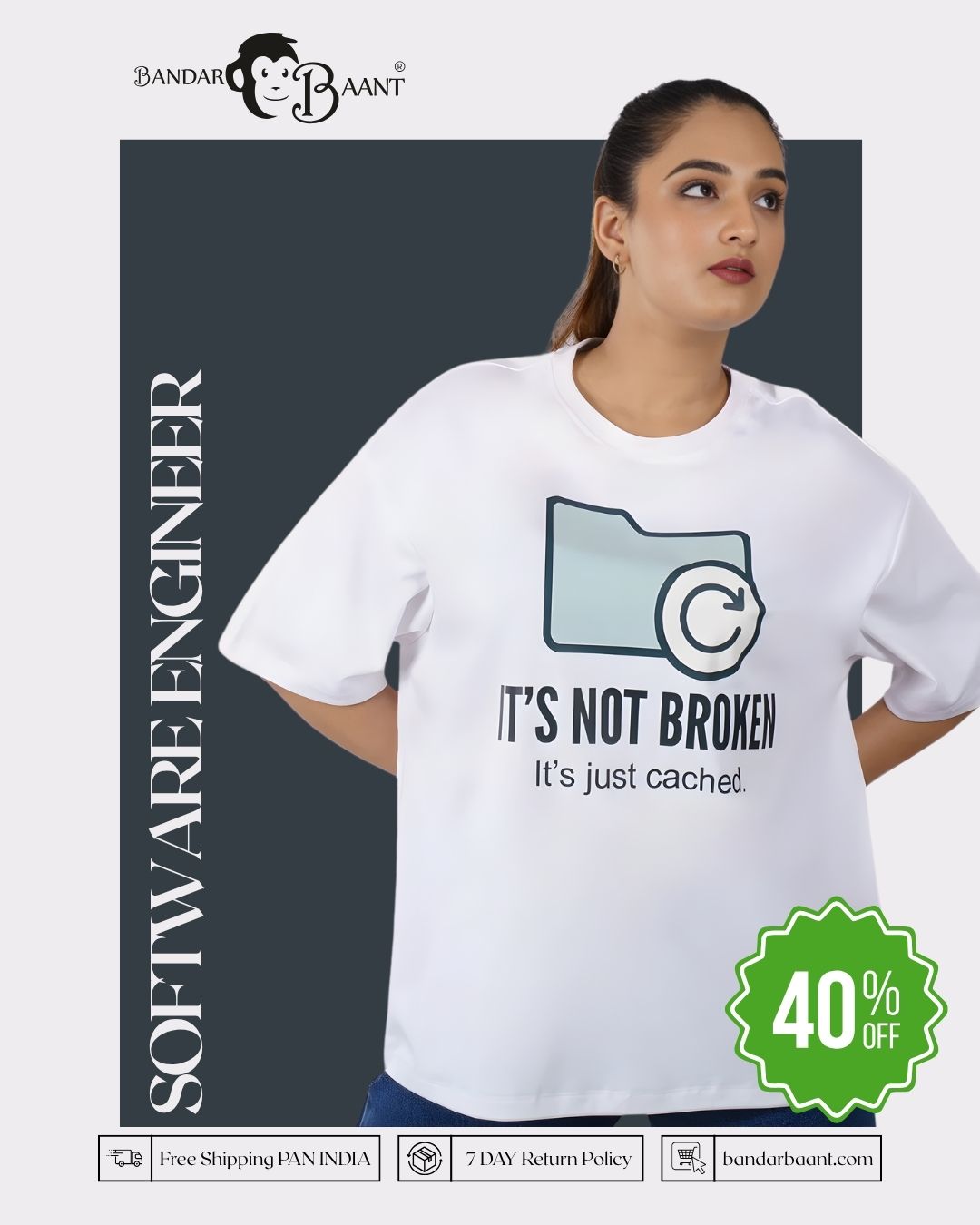 Software Engineer Cached Oversized Printed T-Shirt For Women 6