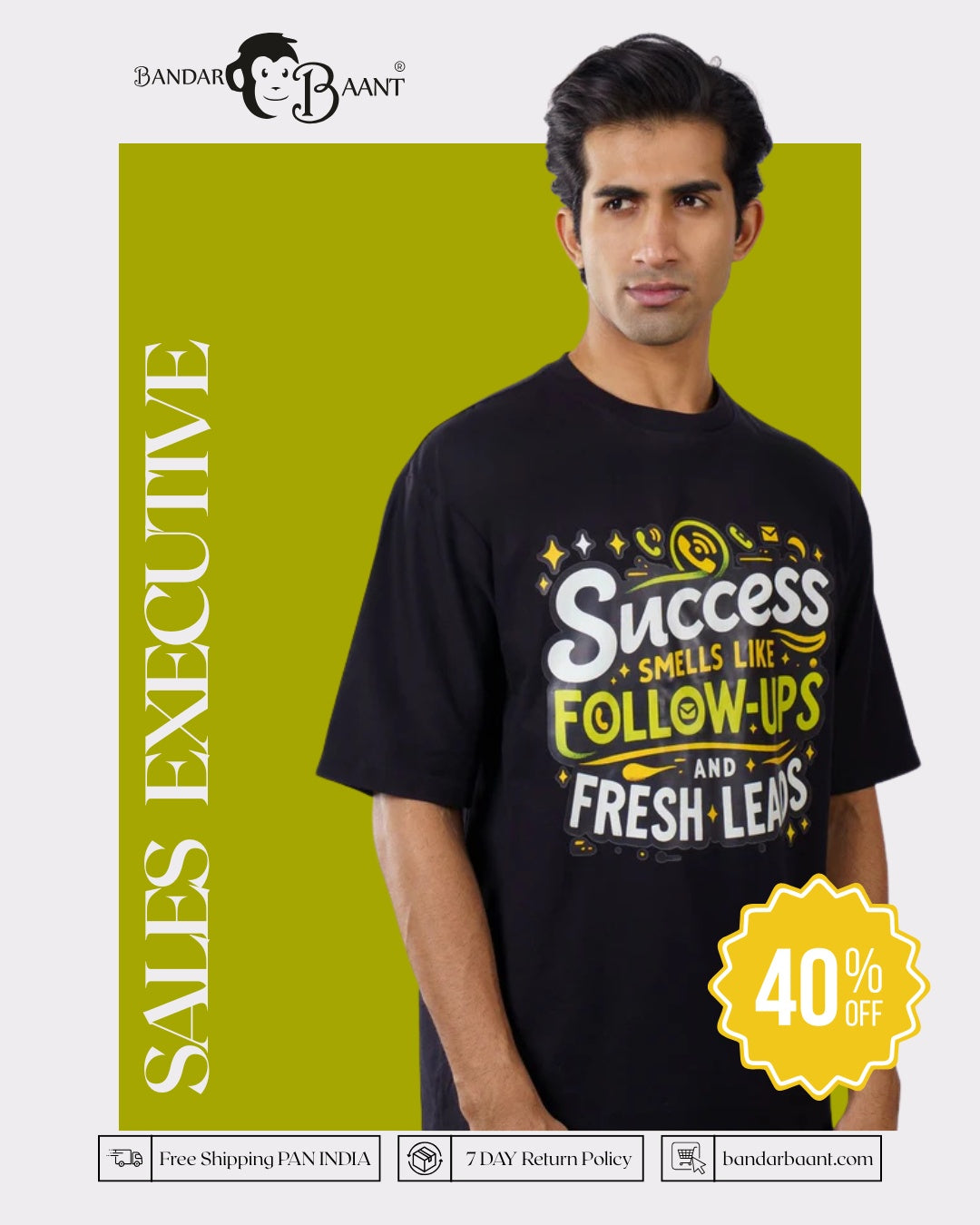 Success Smells Sales Executive Oversized T-shirt For Men 7