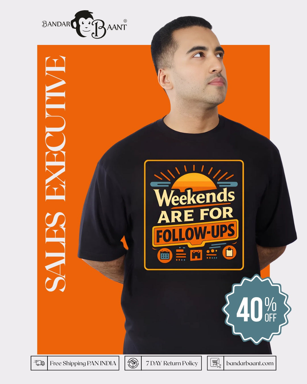 Weekends Sales Executive Oversized Tshirt For Men 1