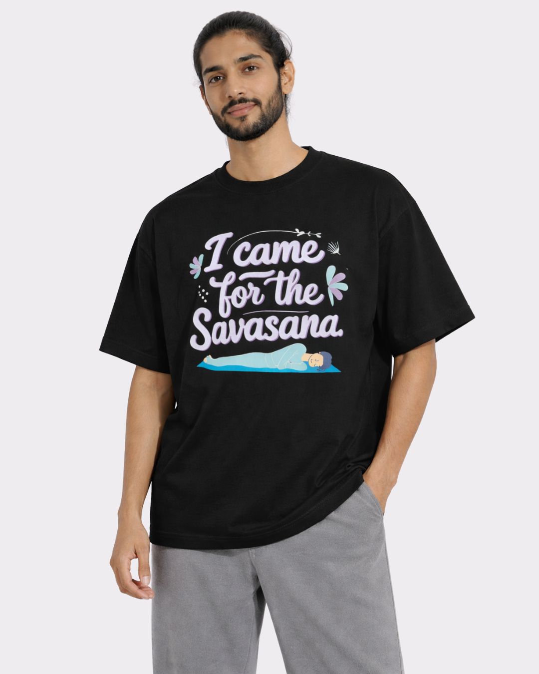 Yoga Oversized Tshirt For Men in black with I came for the Savasana text and graphic by Bandar Baant Collections